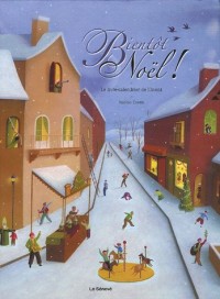 Bientôt Noël ! : Le livre-calendrier de l'Avent