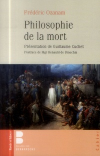 Philosophie de la mort et autres textes