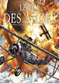 Le vol des anges, Tome 4 : L'escadrille Lafayette