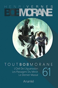 TOUT BOB MORANE/61