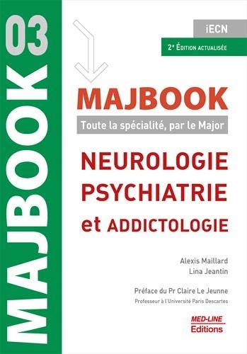 Neurologie, psychiatrie et addictologie