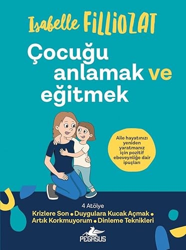 Cocugu Anlamak ve Egitmek