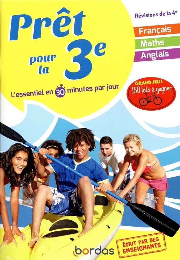 Prêt pour la rentrée ! 4e vers la 3e les révisions concentrées en 30 séances de 30 minutes maxi