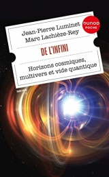 De l'infini: Horizons cosmiques, multivers et vide quantique [Poche]
