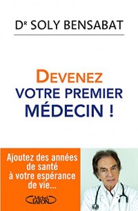Devenez votre premier médecin !
