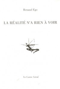 La réalité n'a rien à voir