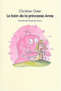 Le Bain de la princesse Anne