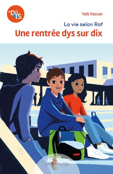 La vie selon raf : une rentree dys sur dix