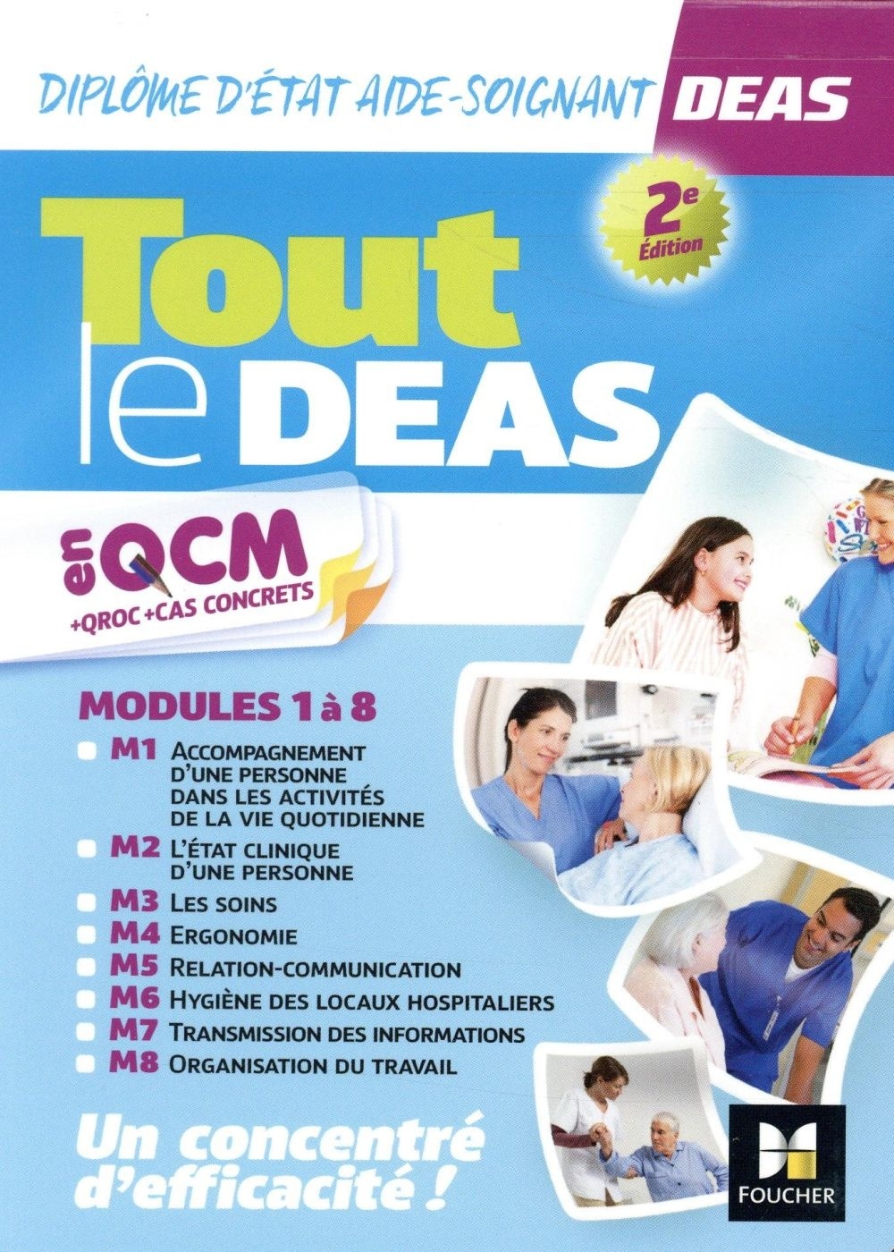 Tout le DEAS en QCM/QROC et cas concrets - Diplôme d'état Aide-soignant - Révision et entrainement