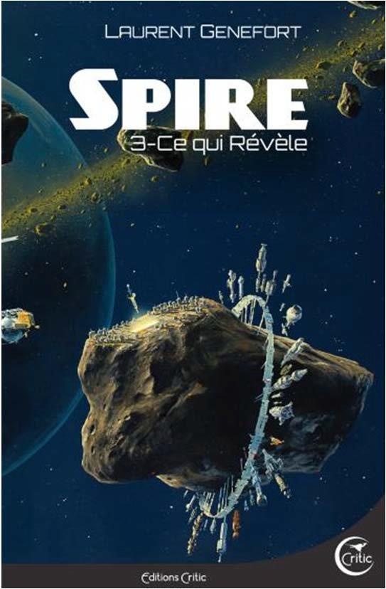 Spire 3 - Ce Qui Revele
