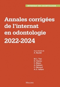 Annales corrigées de l'internat en odontologie 2022-2024
