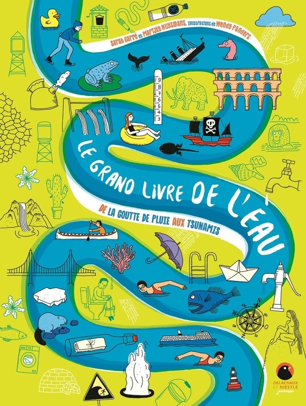 Le Grand Livre de l'eau: De la goutte de pluie aux tsunamis