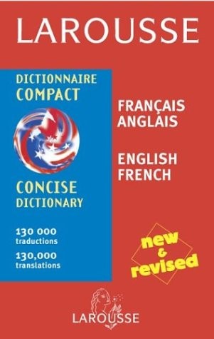 Larousse Concise Dictionary: French-English/English-French
