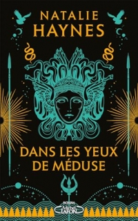 Dans les yeux de Méduse