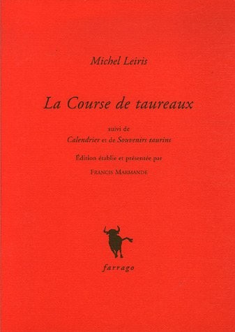La Course de taureaux : Suivi de calendrier et de Souvenirs taurins