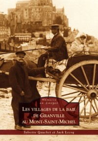 Les villages de la baie de Granville au Mont-Saint-Michel