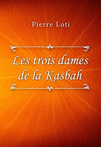 Les trois dames de la Kasbah