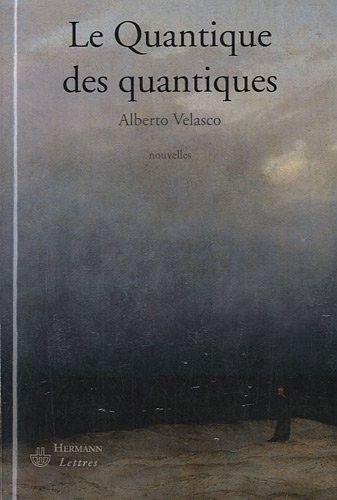 Le Quantique des quantiques
