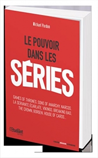 Le pouvoir dans les séries
