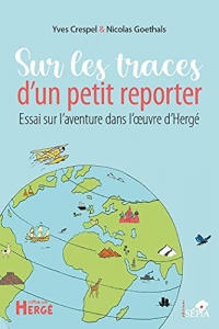 Sur les traces d'un petit reporter