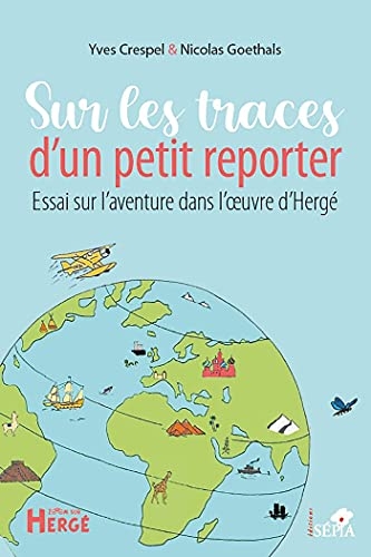 Sur les traces d'un petit reporter