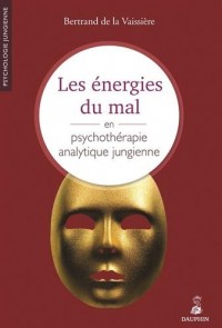 Les énergies du mal en psychothérapie jungienne