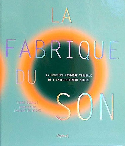 La Fabrique du Son