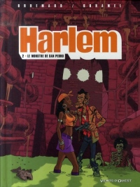Harlem, Tome 2 : Le monstre de San Pedro