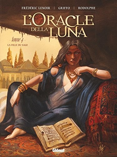 L'Oracle della luna - Tome 04: La Fille du sage