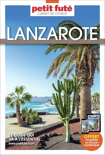 Guide Lanzarote 2025 Carnet Petit Futé