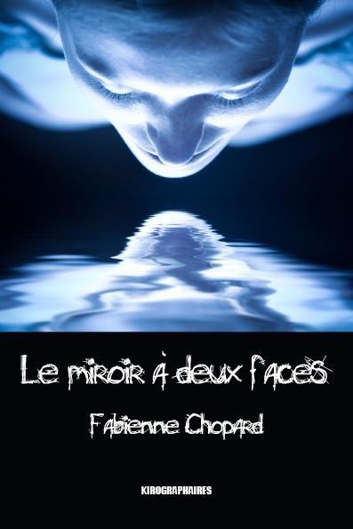 Le Miroir a Deux Faces