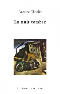 La nuit tombée - Prix du roman France Télévision 2012