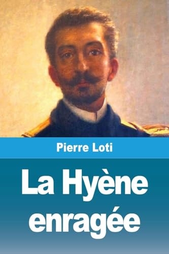La Hyène enragée [9783690829786]