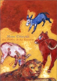 Marc Chagall : Les Fables de La Fontaine