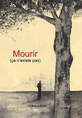 Mourir (ça n'existe pas)