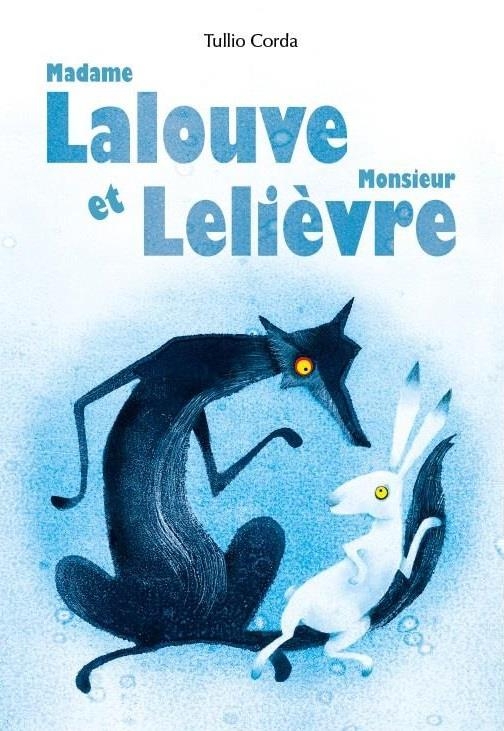 Monsieur leloup et madame lalievre