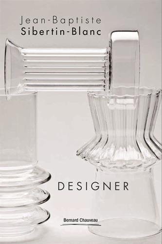 Jean-Baptiste Sibertin-Blanc : Designer