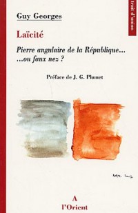 Laïcité. pierre angulaire de la République