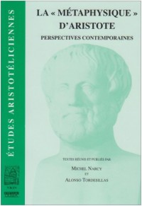 La Metaphysique D'aristote: Perspectives Contemporaines