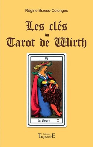 Les clés du Tarot de Wirth