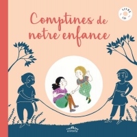 Comptines de notre enfance (1CD audio MP3)