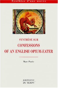Synthèse surConfessions of an English Opium-eater