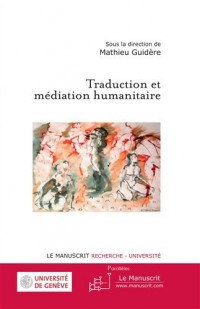 Traduction et médiation humanitaire