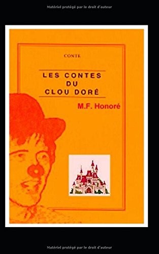 Les contes du clou doré [9781976801242]