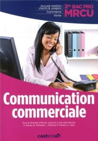 Communication commerciale 2e Bac Pro MRCU