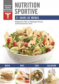 Nutrition sportive : 21 jours de menus