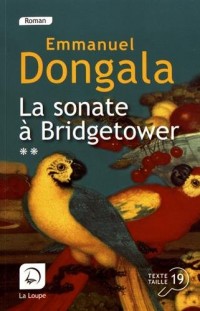 La sonate à Bridgetower : (sonata mulattica) : Tome 2