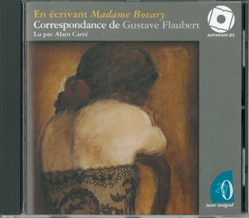 En écrivant Madame Bovary