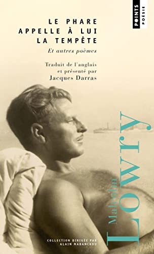 Le phare appelle à lui la tempête. et autres poèmes: et autres poèmes