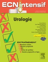 Urologie: Dossiers progressifs et questions isolées corrigés